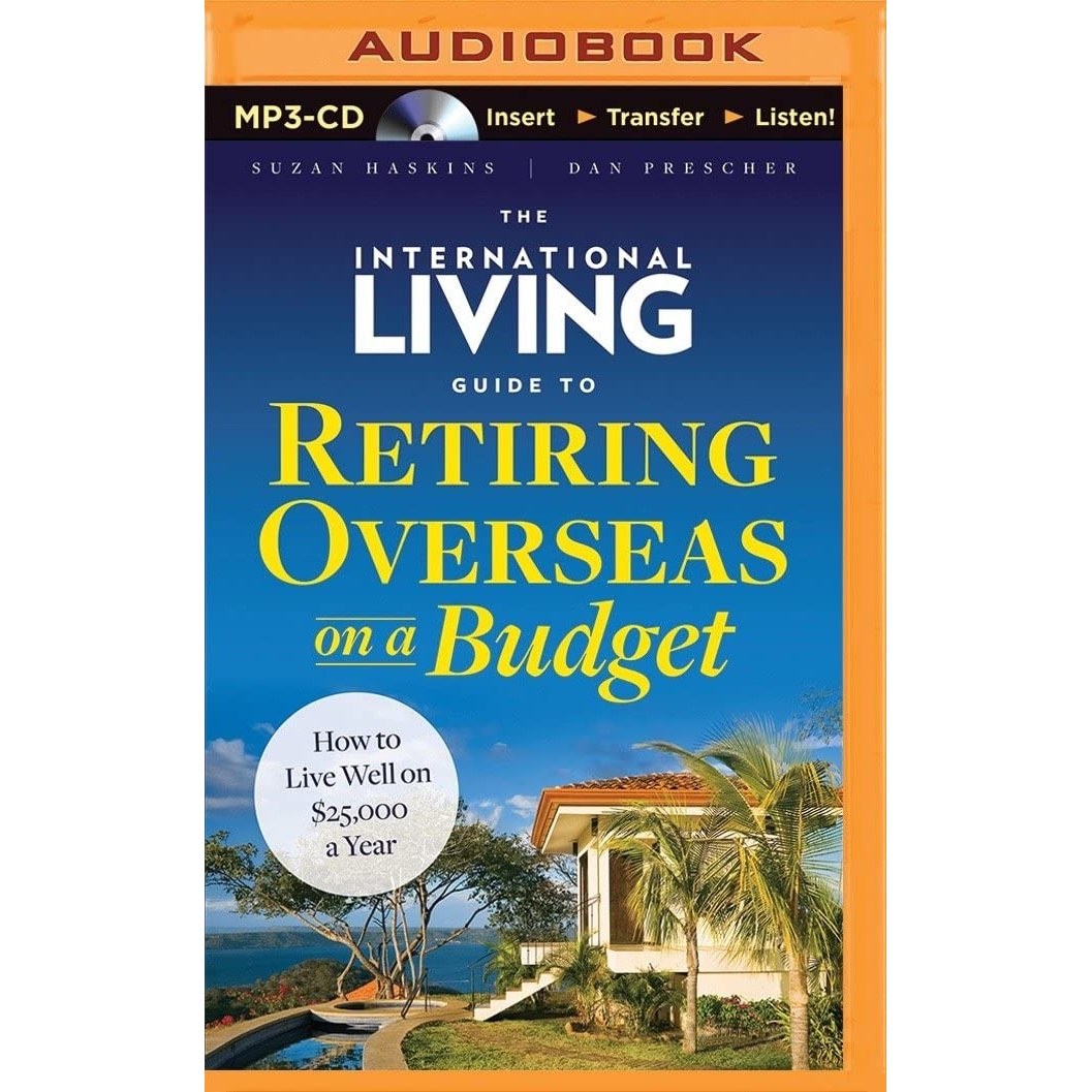 کتاب زبان اصلی International Living Guide to Retiring Overseas on a Budget The