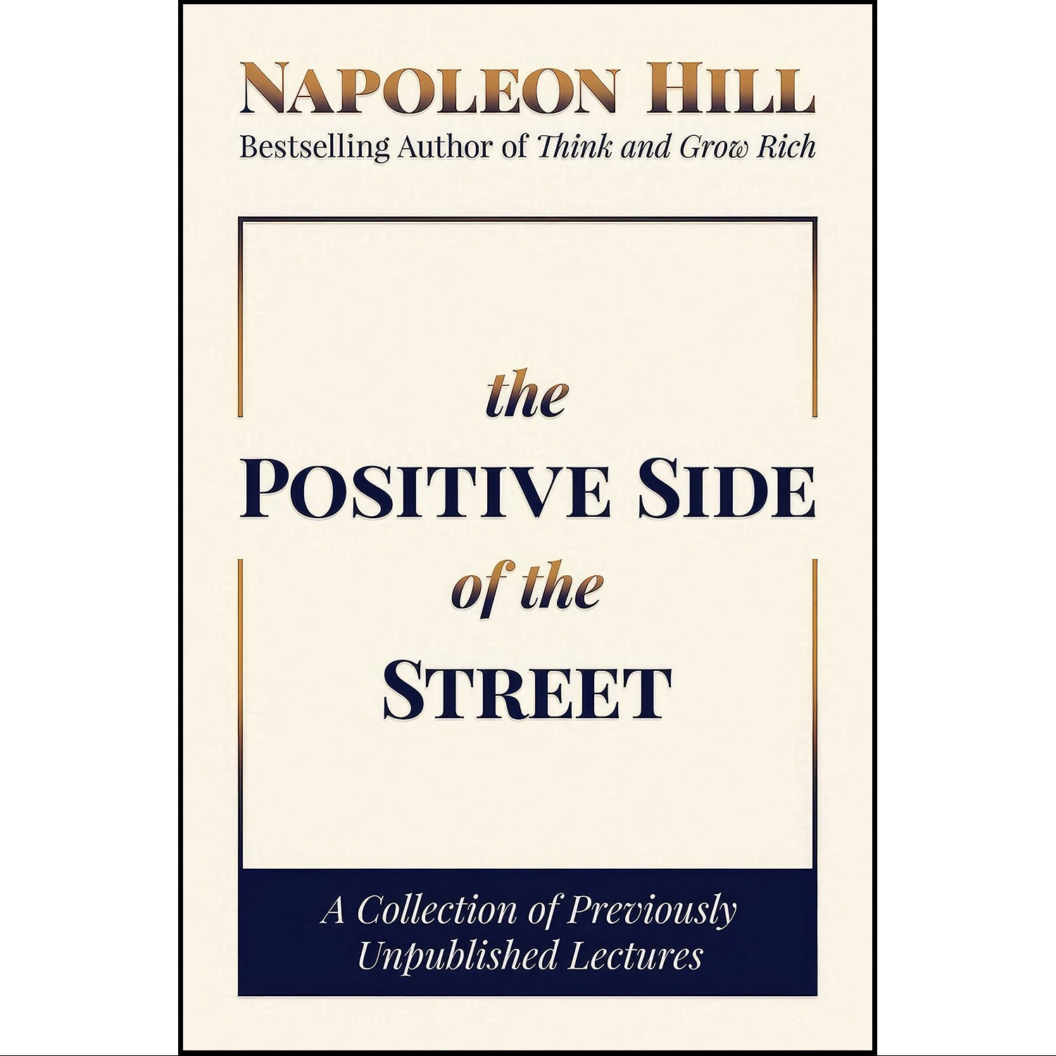 کتاب زبان اصلی The Positive Side of the Street اثر Napoleon Hill