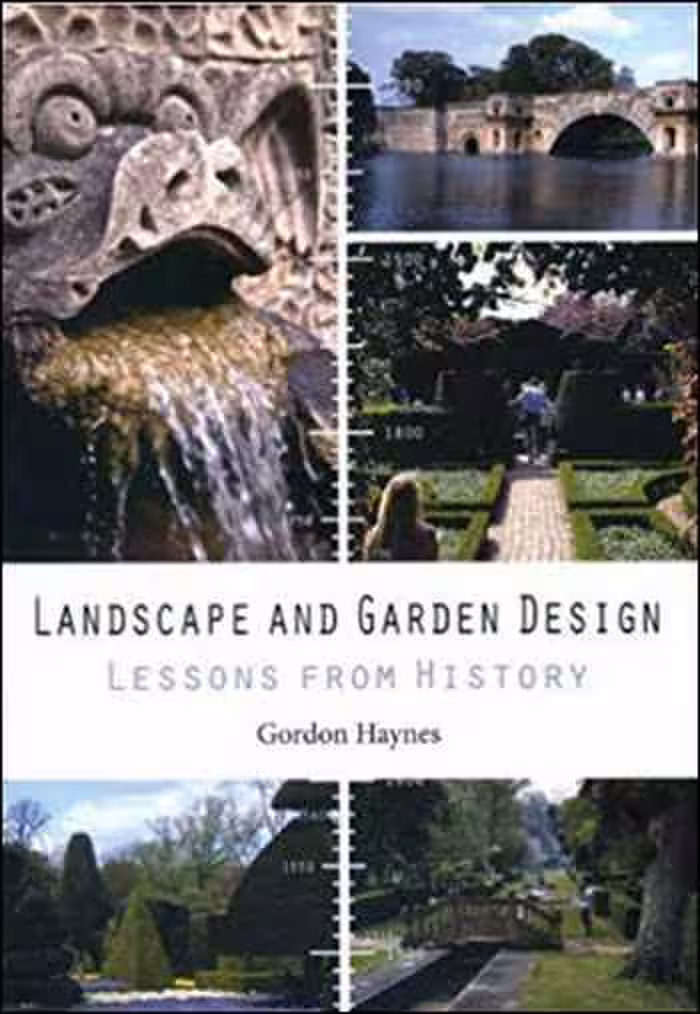 󾕇 دانلود کتاب Landscape and Garden Design - Lessons from History - دانلود کتاب های دانشگاهی