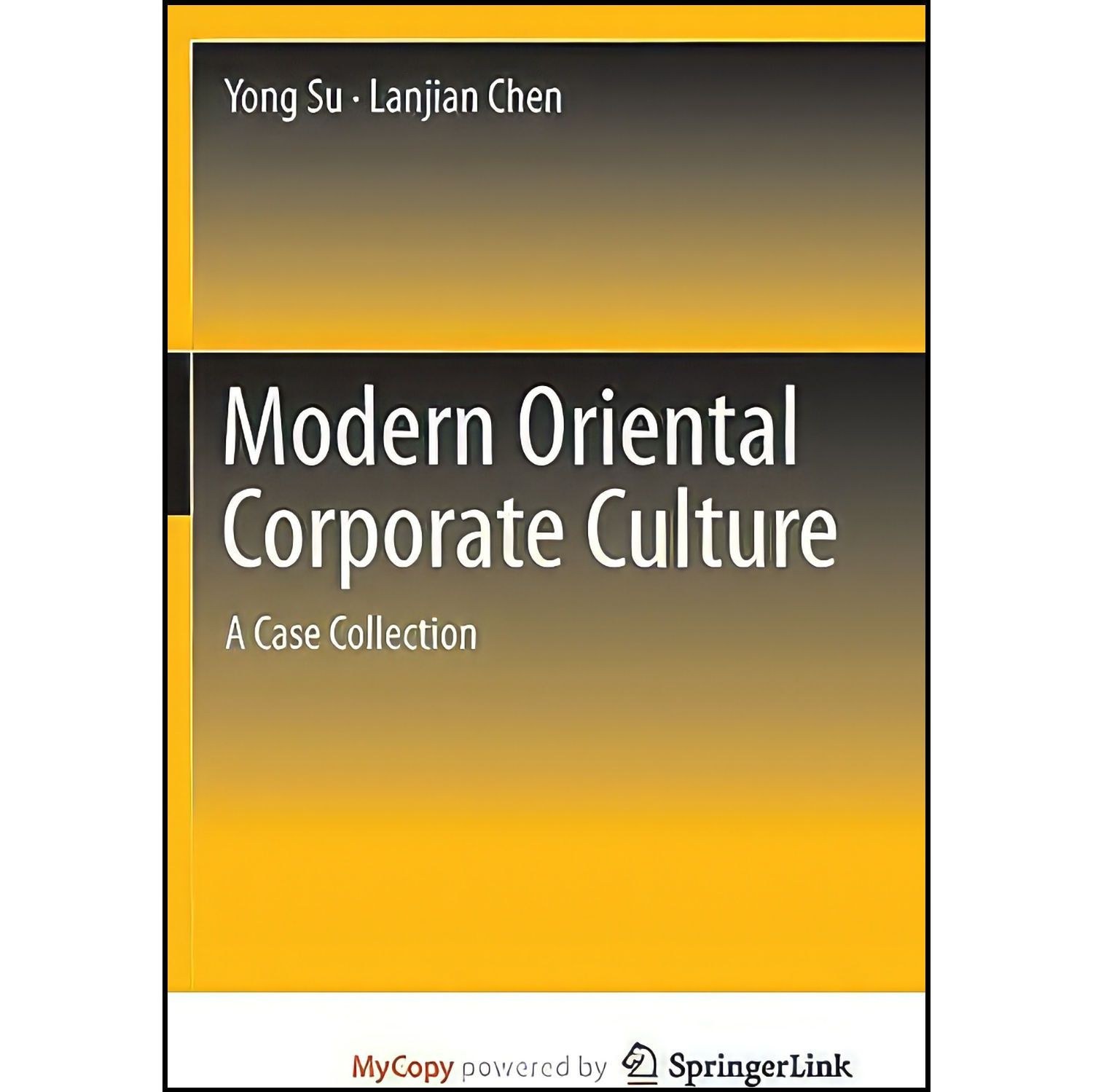 کتاب زبان اصلی Modern Oriental Corporate Culture اثر Yong Su