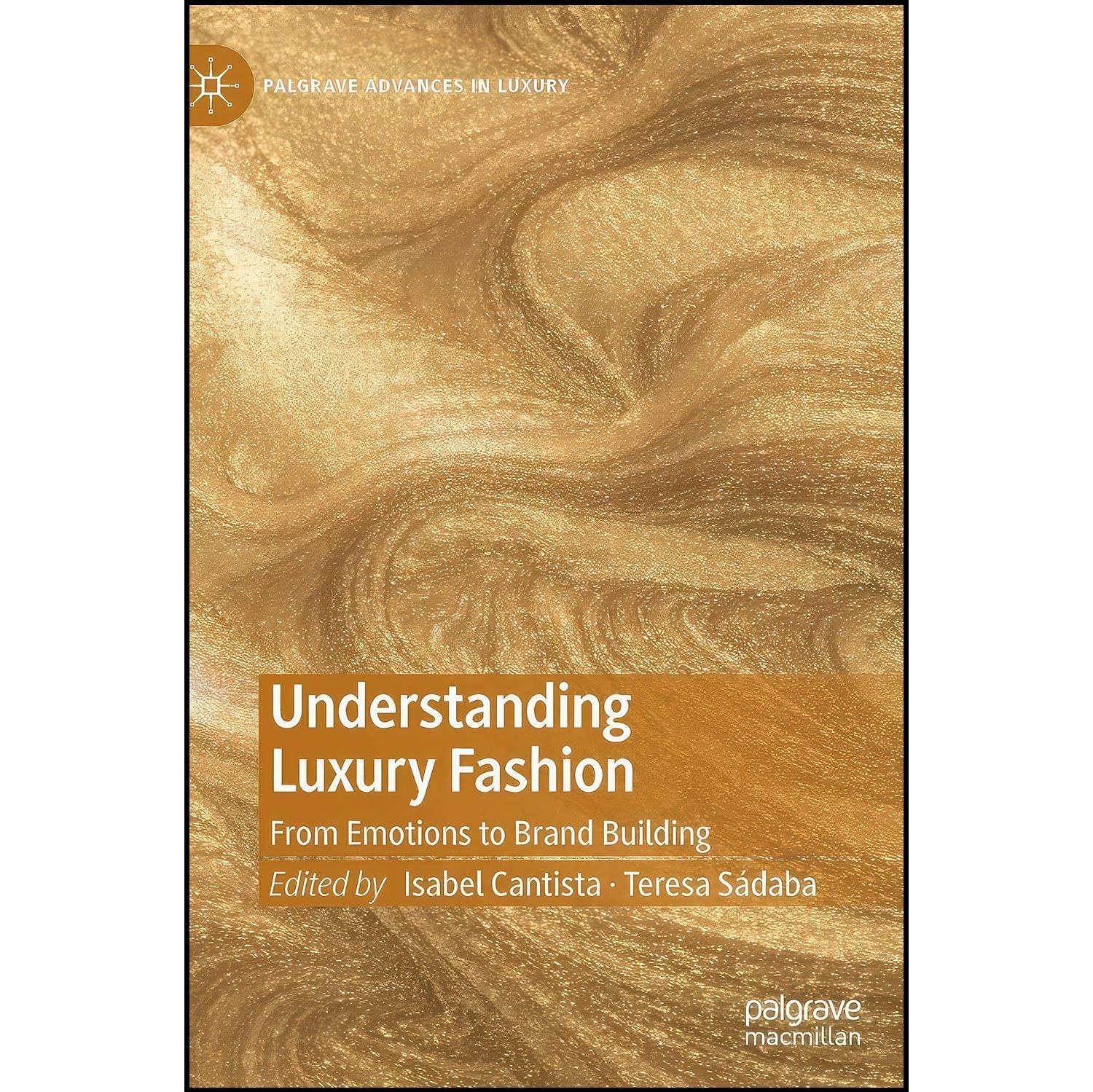 کتاب زبان اصلی Understanding Luxury Fashion اثر جمعی از نویسندگان