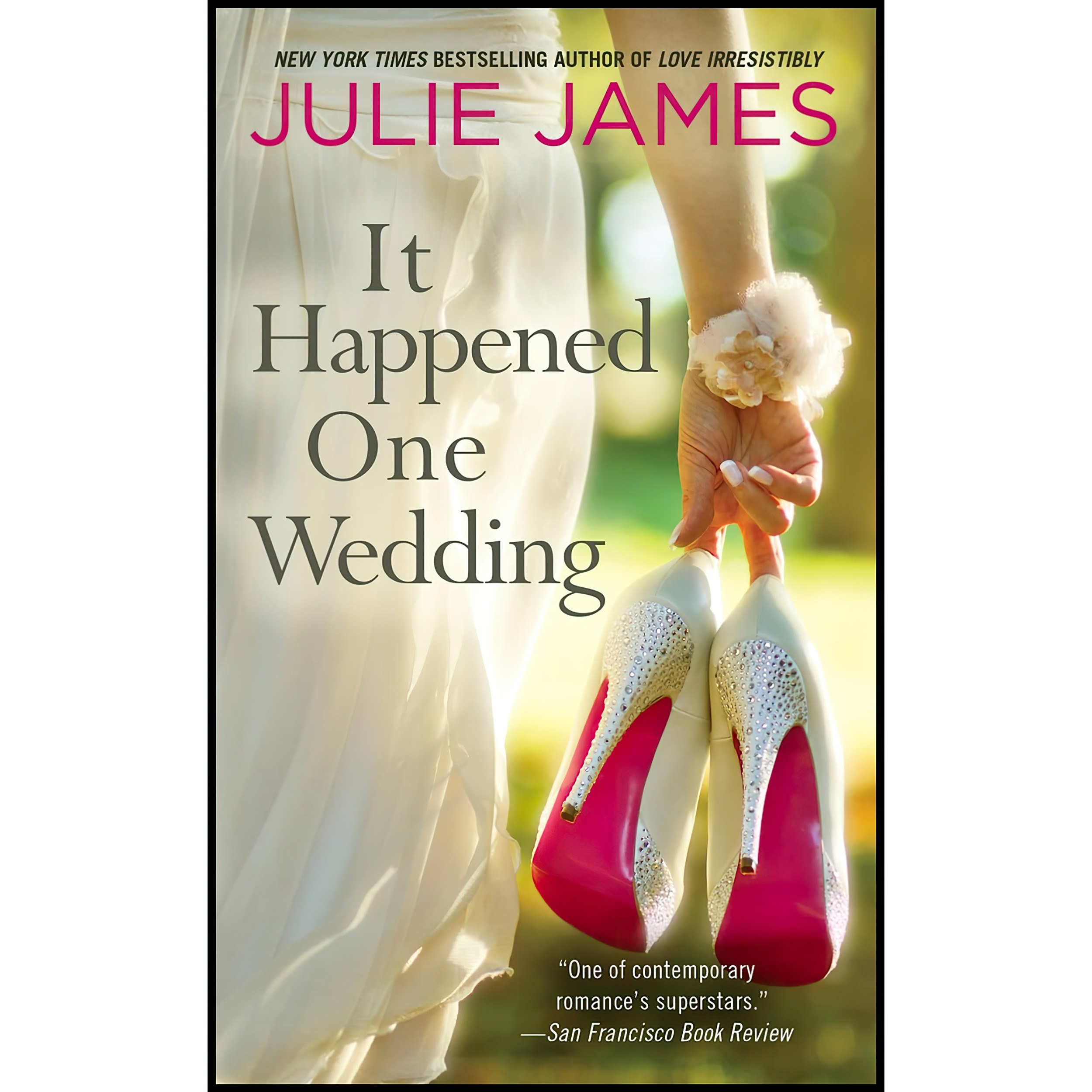 کتاب زبان اصلی It Happened One Wedding اثر Julie James انتشارات Berkley