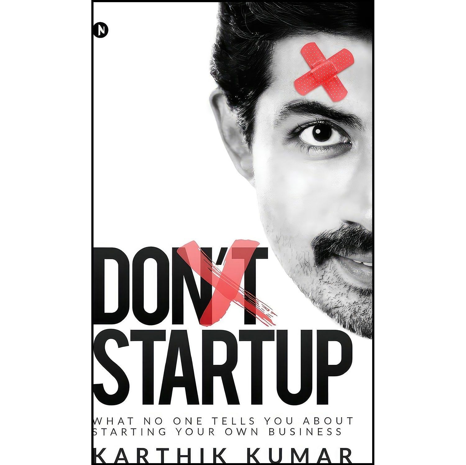 کتاب زبان اصلی Don t Startup اثر Karthik Kumar