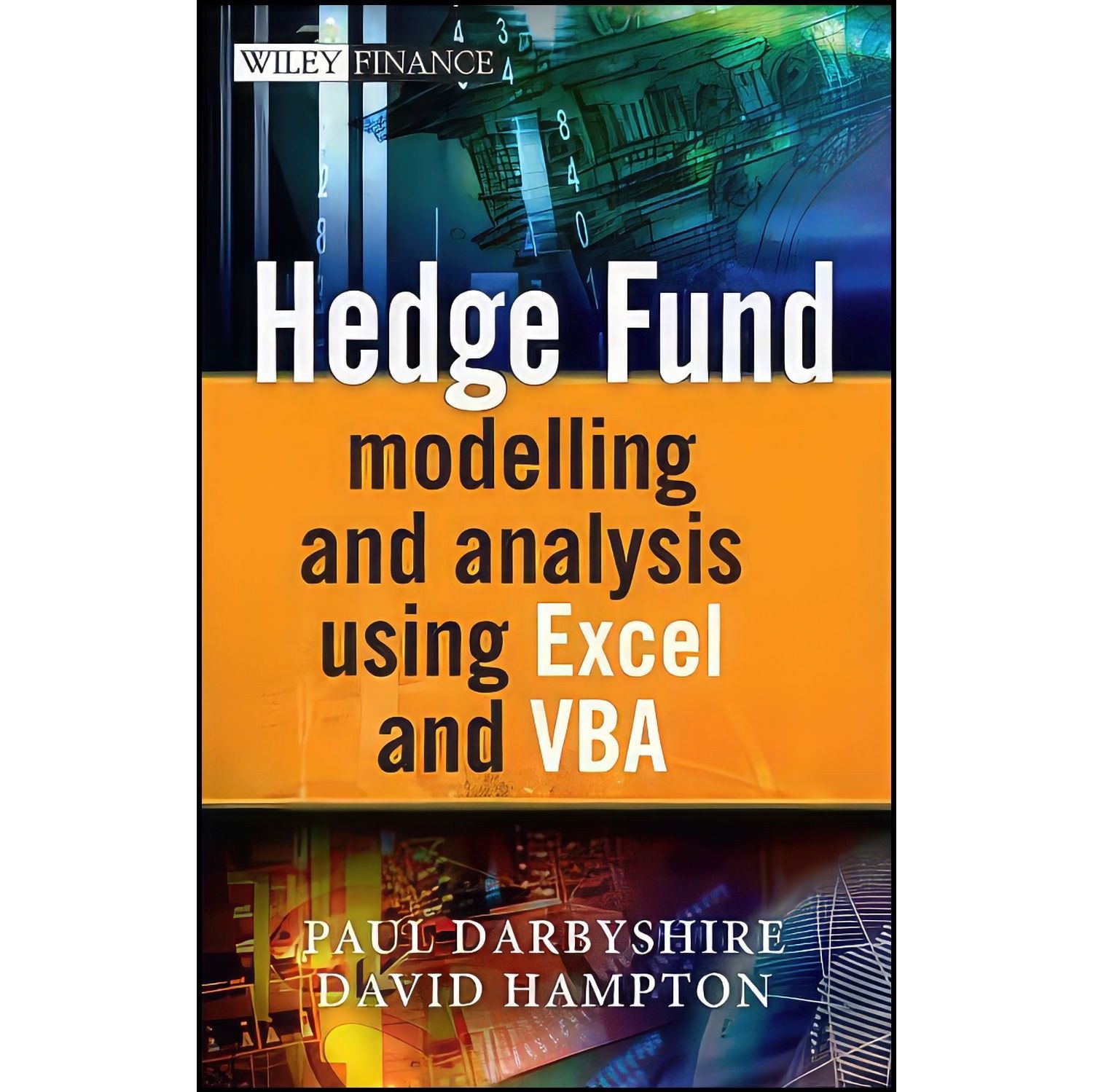 کتاب زبان اصلی Hedge Fund Modelling and Analysis Using Excel and VBA