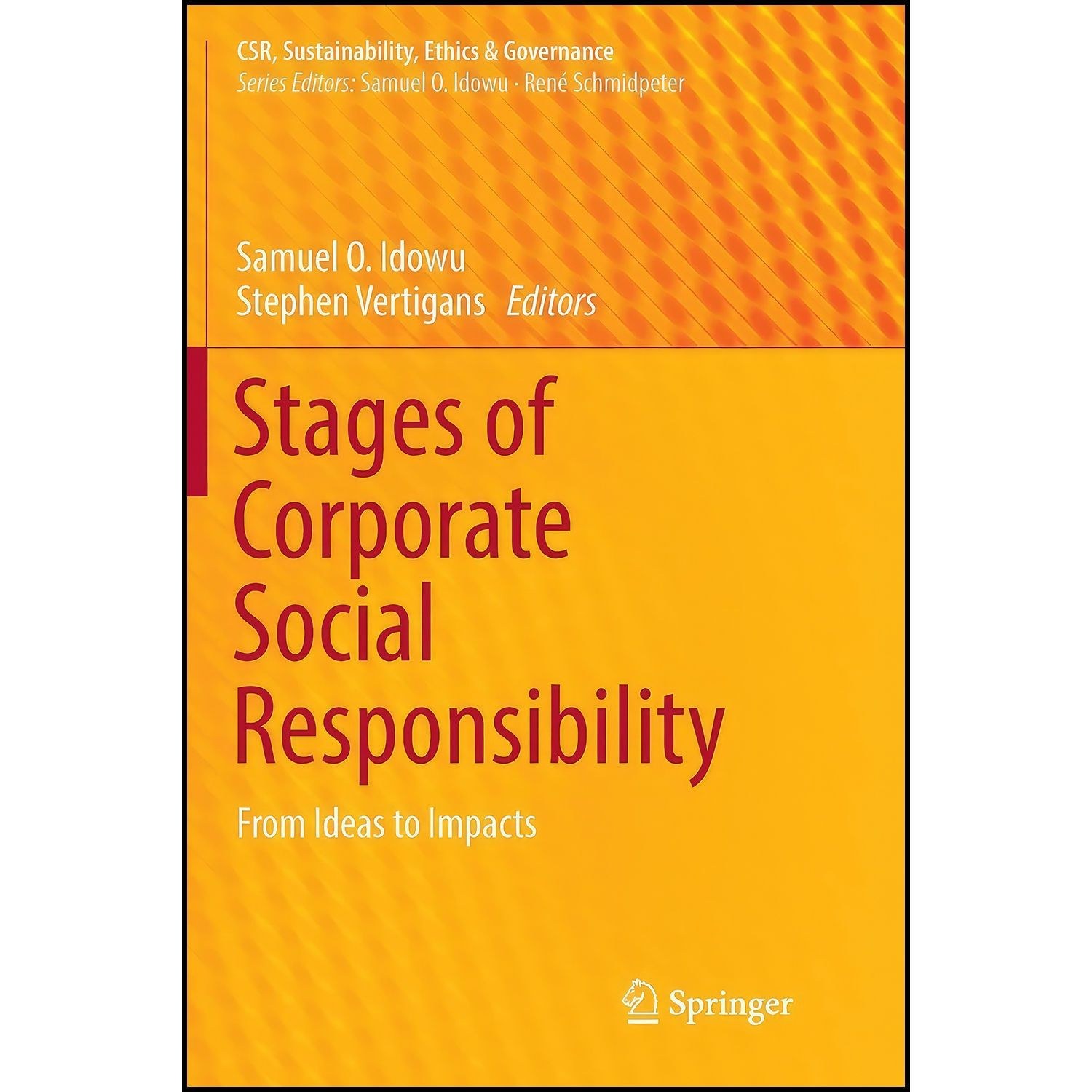 کتاب زبان اصلی Stages of Corporate Social Responsibility اثر جمعی از نویسندگان