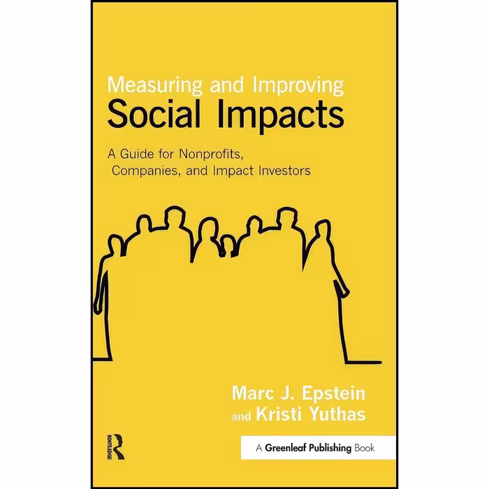 کتاب زبان اصلی Measuring and Improving Social Impacts