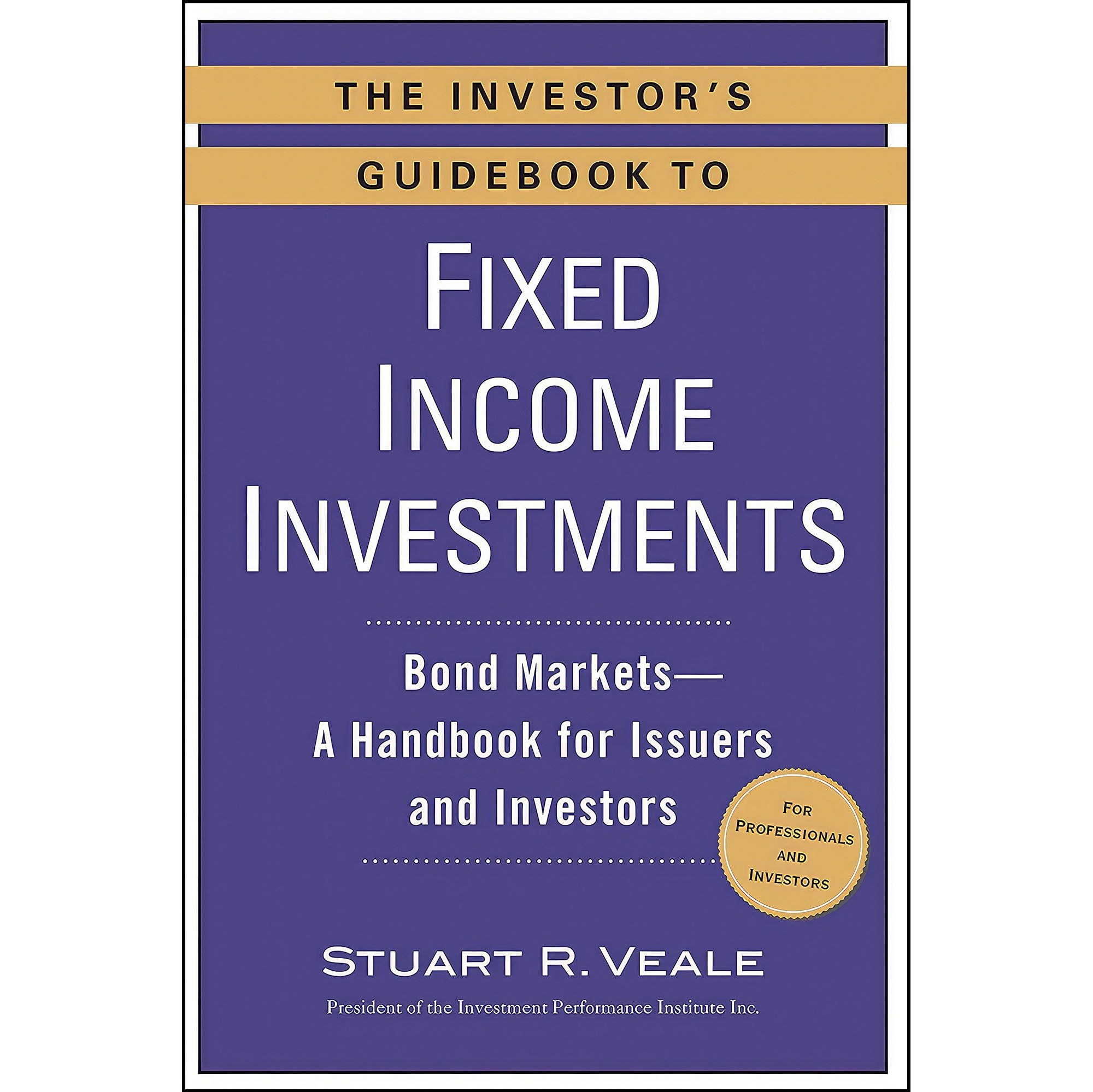 کتاب زبان اصلی The Investors Guidebook to Fixed Income Investments