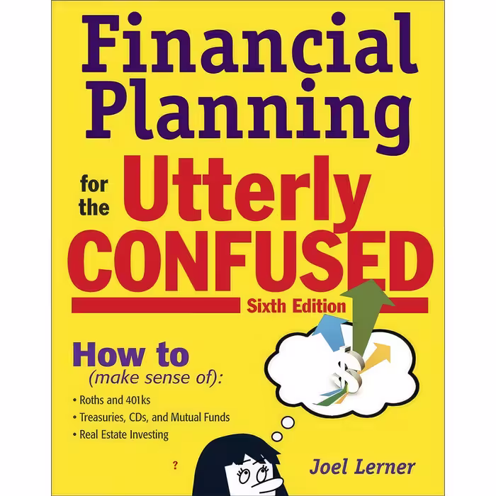 کتاب زبان اصلی Financial Planning for the Utterly Confused اثر Joel J Lerner
