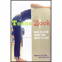 کتاب زبان اصلی Teens Cook اثر Megan CarleJill Carle انتشارات Paw Prints 