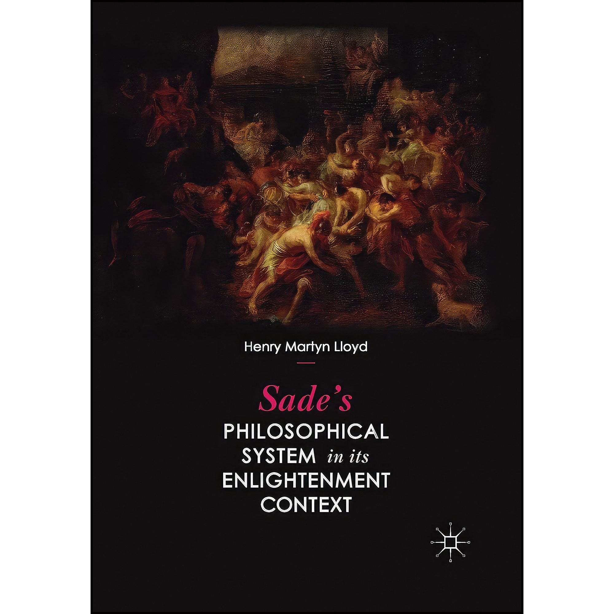 کتاب زبان اصلی Sades Philosophical System in its Enlightenment Context