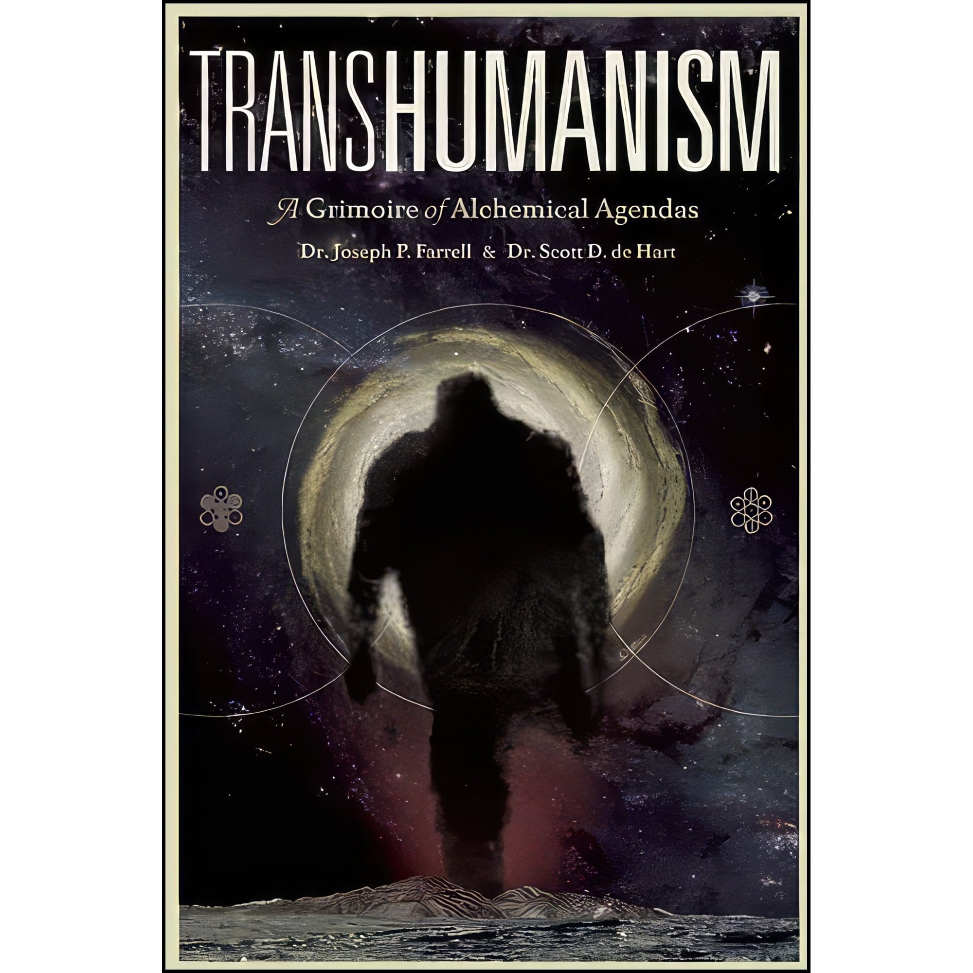 کتاب زبان اصلی Transhumanism اثر Scott D de Hart and Joseph P Farrell