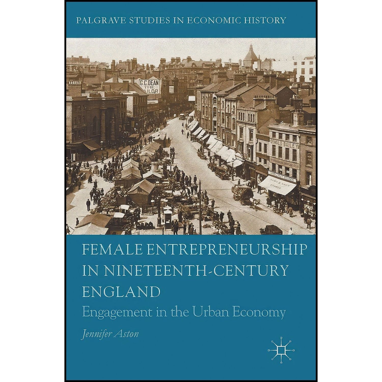 کتاب زبان اصلی Female Entrepreneurship in NineteenthCentury England