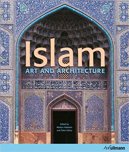  دانلود کتاب Islam - Art And Architecture, 2004 - دانلود کتاب های دانشگاهی