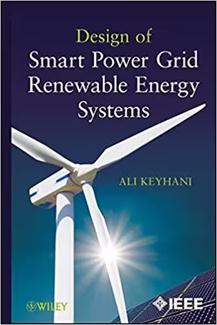 󾕇 دانلود کتاب Design Of Smart Power Grid Renewable Energy Systems, 2011 - دانلود کتاب های دانشگاهی