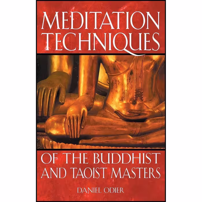 کتاب زبان اصلی Meditation Techniques of the Buddhist and Taoist Masters