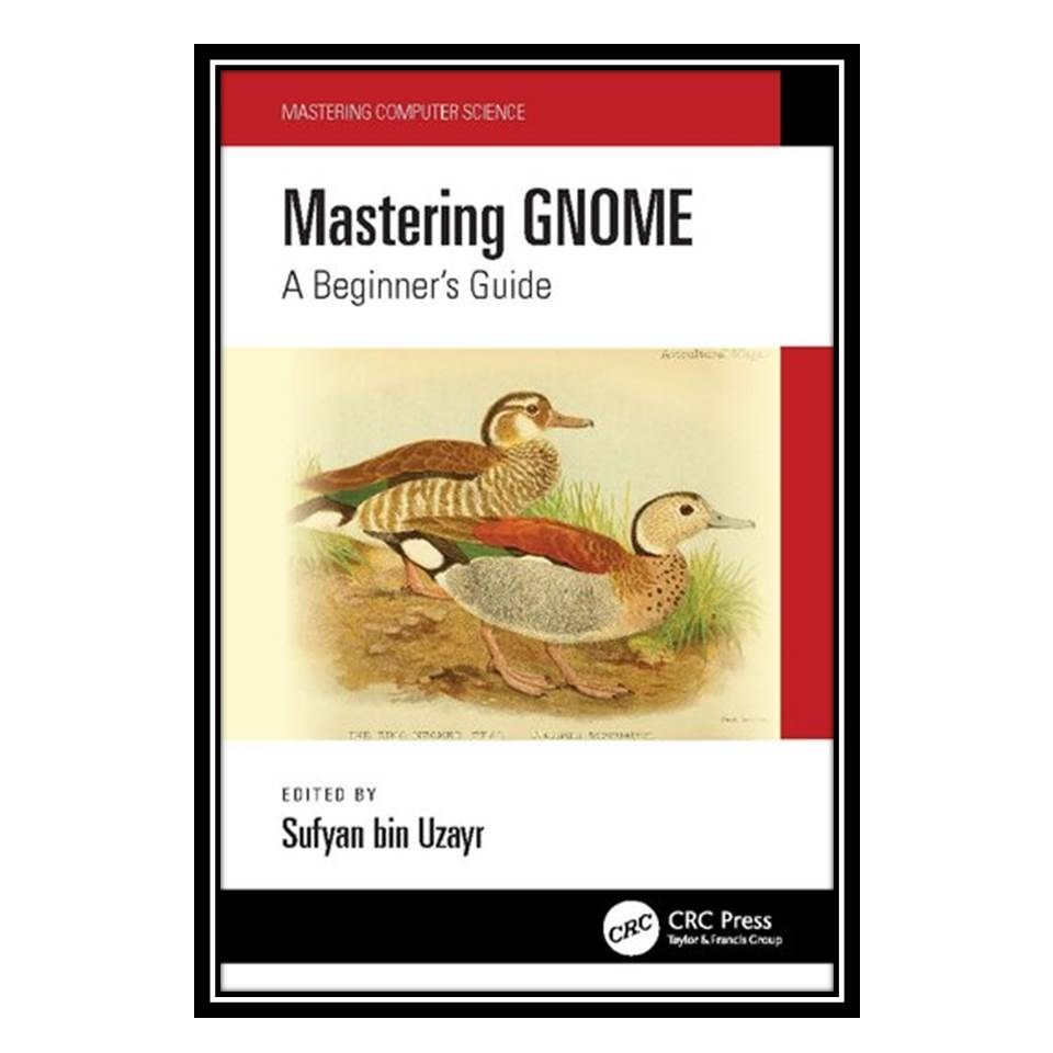 کتاب Mastering GNOME