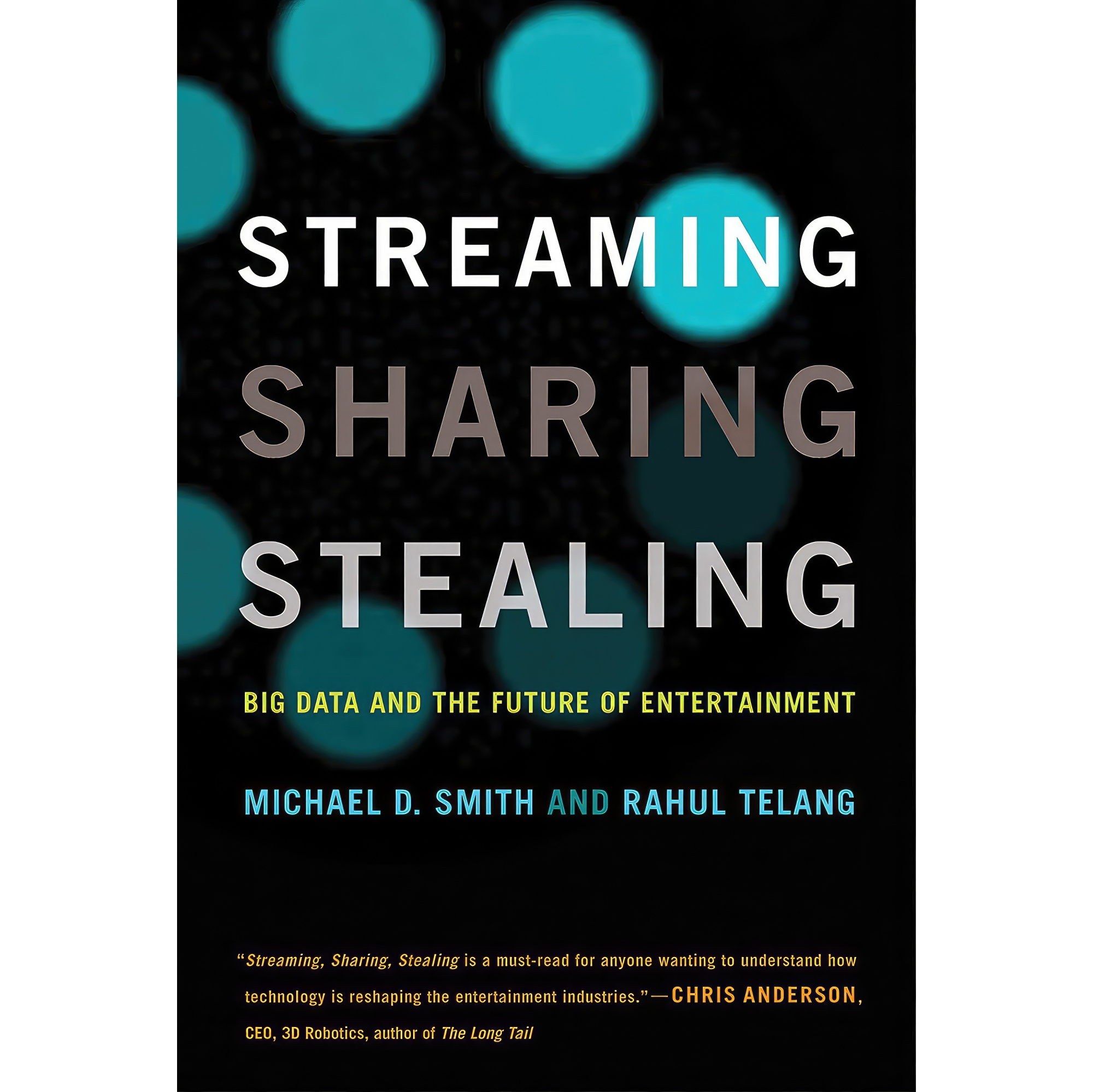 کتاب زبان اصلی Streaming Sharing Stealing اثر Michael D Smith and Rahul Telang