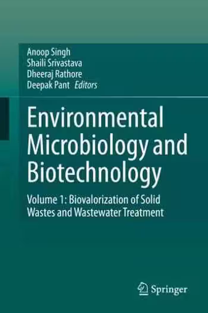 [PDF] دانلود کتاب Environmental Microbiology And Biotechnology - Volume 1 - Biovalorization Of Solid Wastes And Wastewater Treatment, 2020