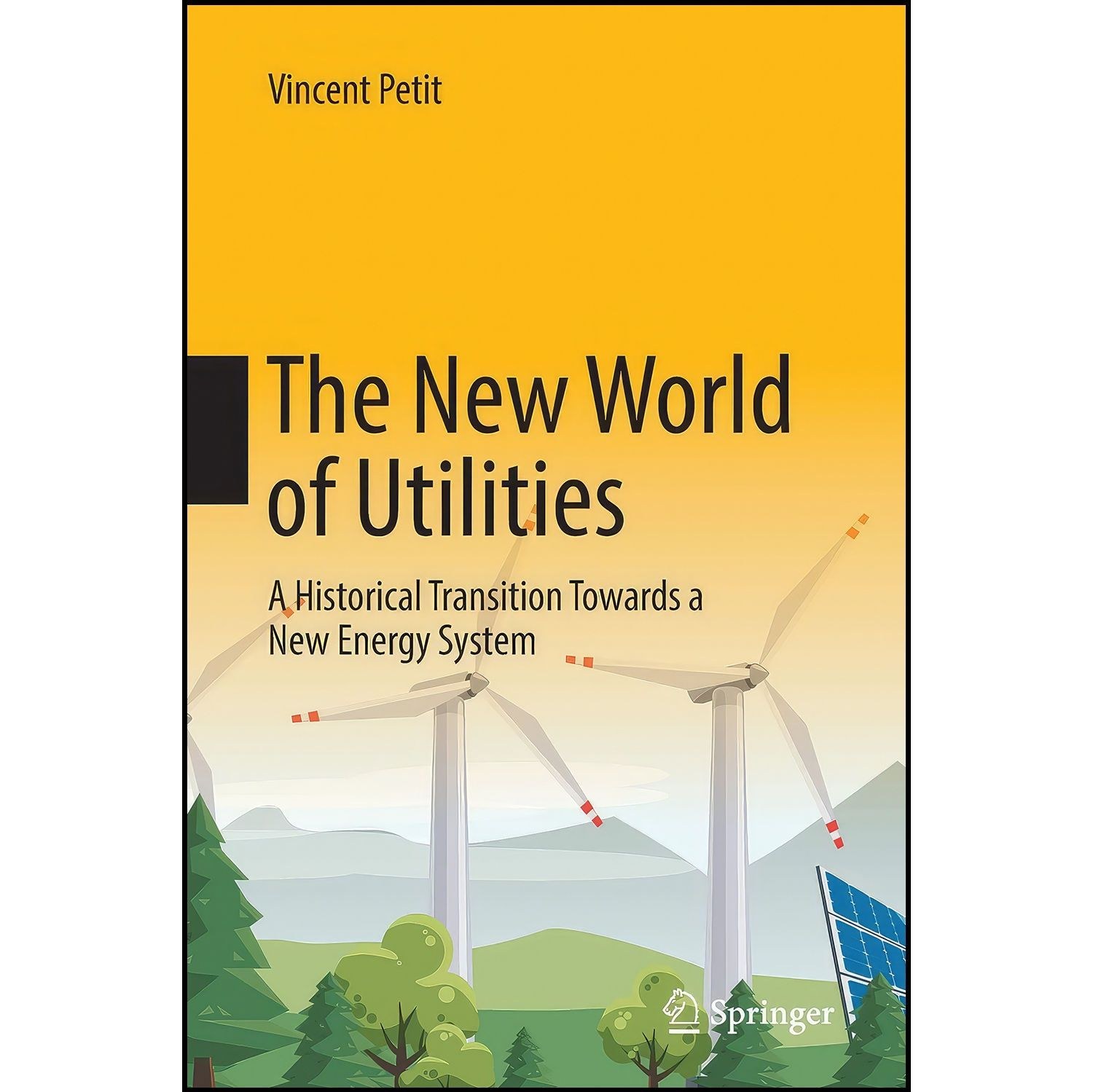 کتاب زبان اصلی The New World of Utilities اثر Vincent Petit