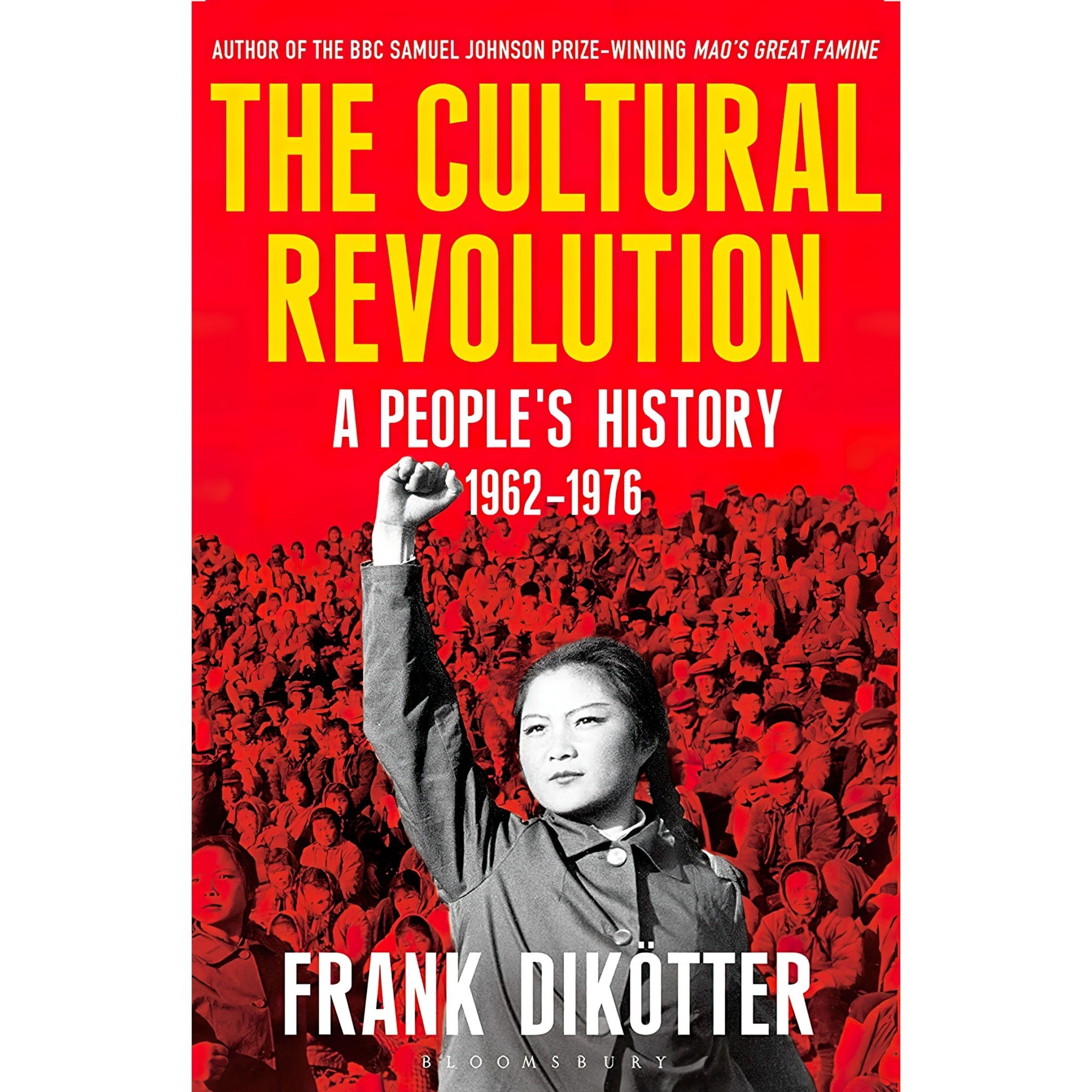 کتاب زبان اصلی The Cultural Revolution اثر Frank Dikotter