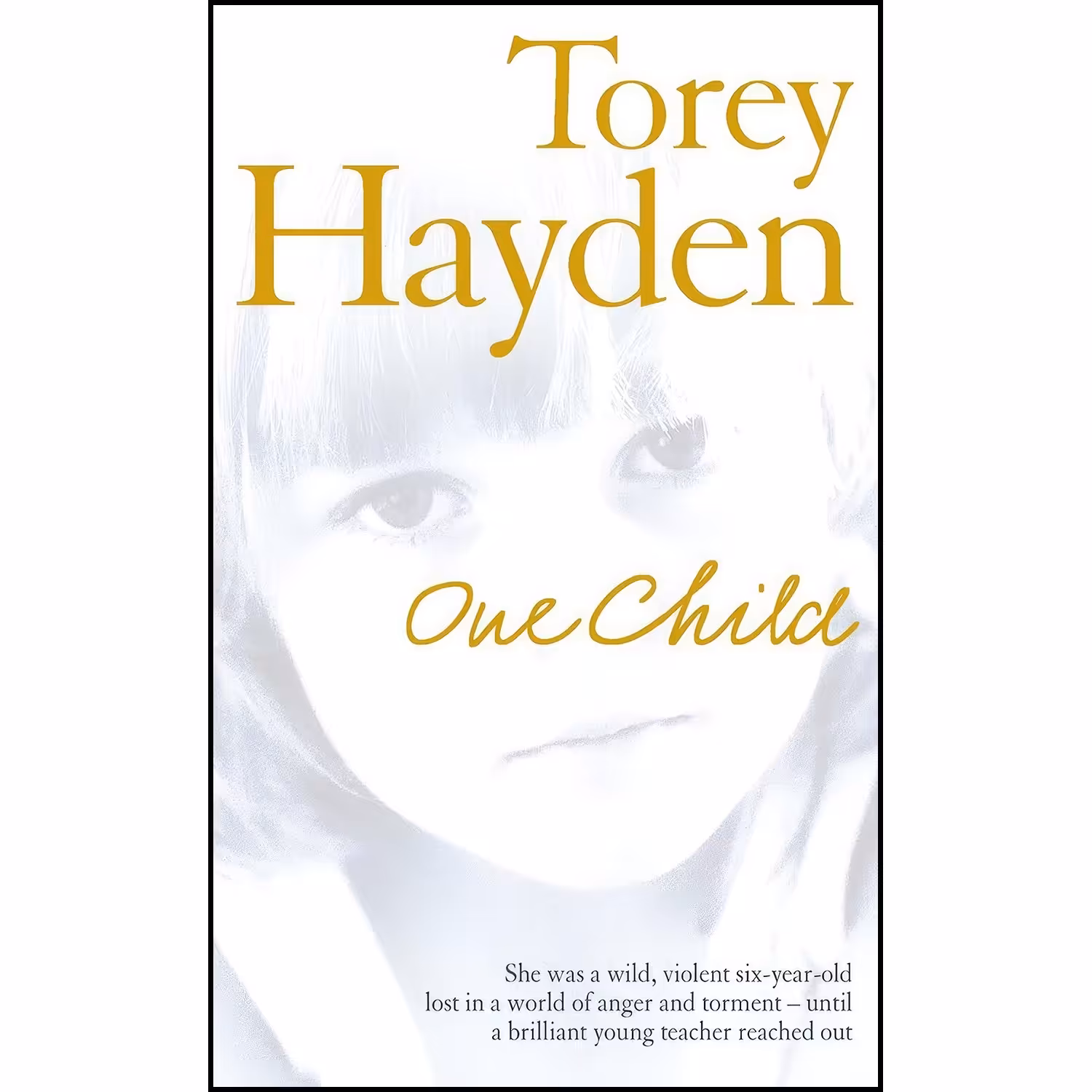 کتاب زبان اصلی One Child اثر Torey L Hayden