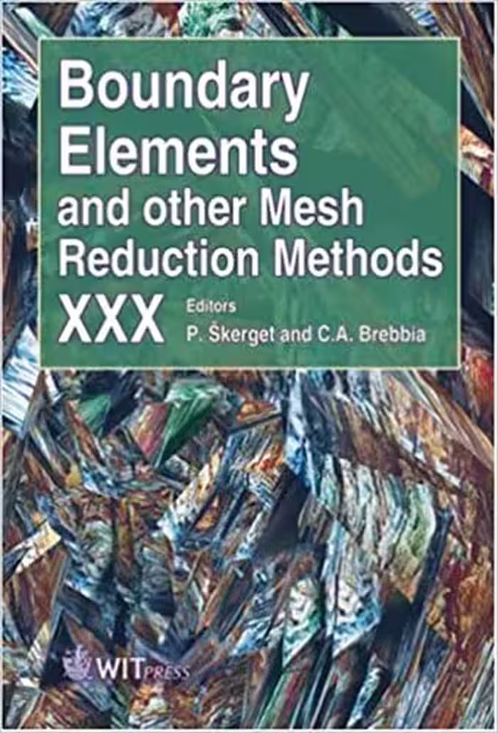 󾕇 دانلود کتاب Boundary Elements And Other Mesh Reduction Methods Xxx, 2008 - دانلود کتاب های دانشگاهی