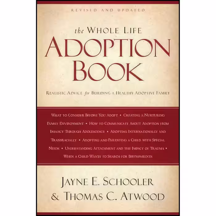 کتاب زبان اصلی The Whole Life Adoption Book