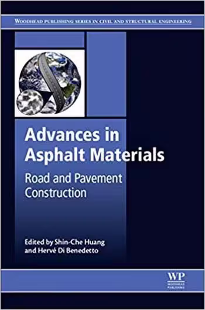 󾕇 دانلود کتاب Huang S. C., Advances in Asphalt Materials - Road and Pavement Construction, 2015 - دانلود کتاب های دانشگاهی