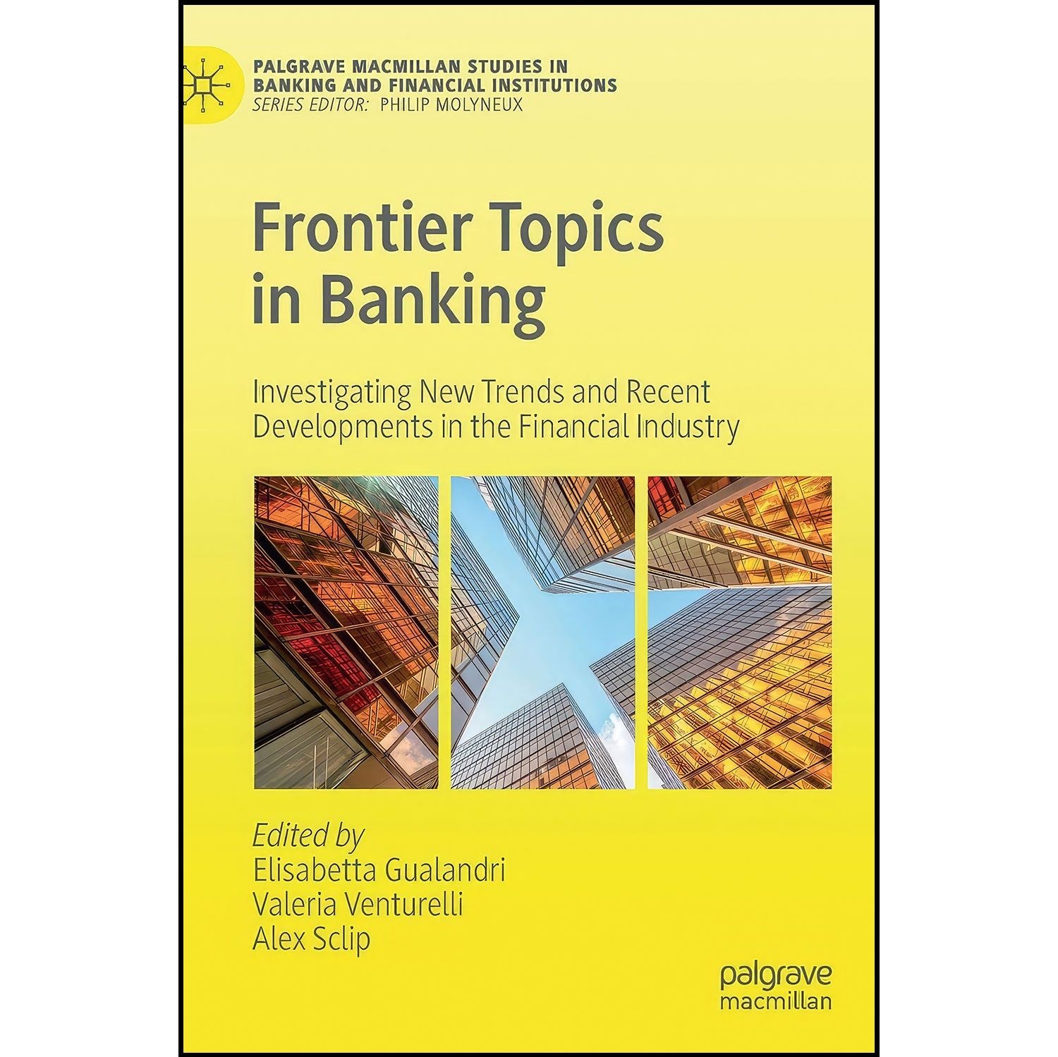 کتاب زبان اصلی Frontier Topics in Banking اثر جمعی از نویسندگان