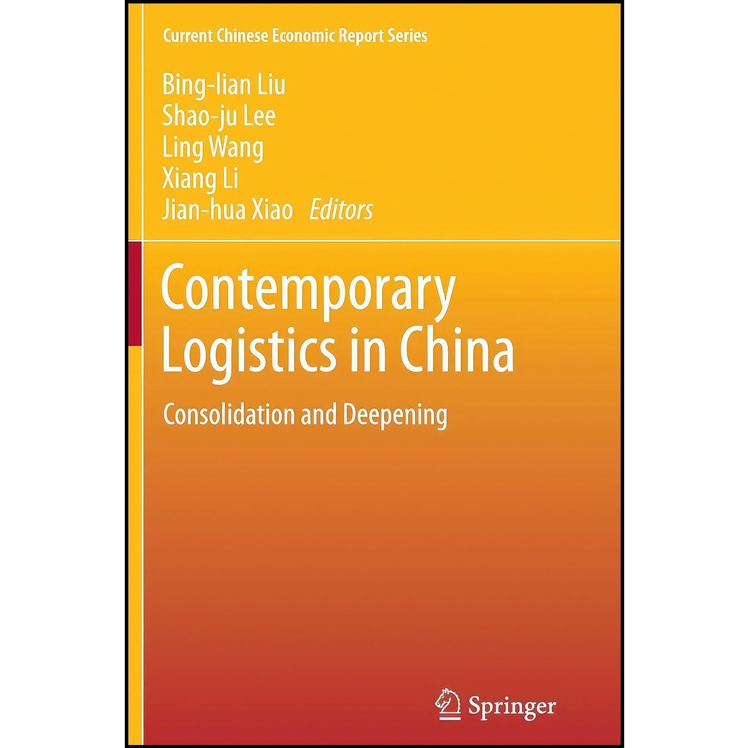 کتاب زبان اصلی Contemporary Logistics in China اثر جمعی از نویسندگان
