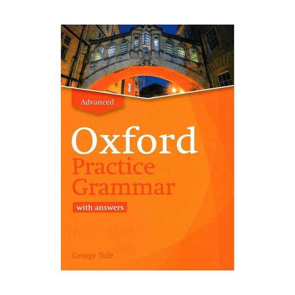 کتاب Oxford practice grammar advanced new edition اثر جمعی از نویسندگان انتشارات جنگل