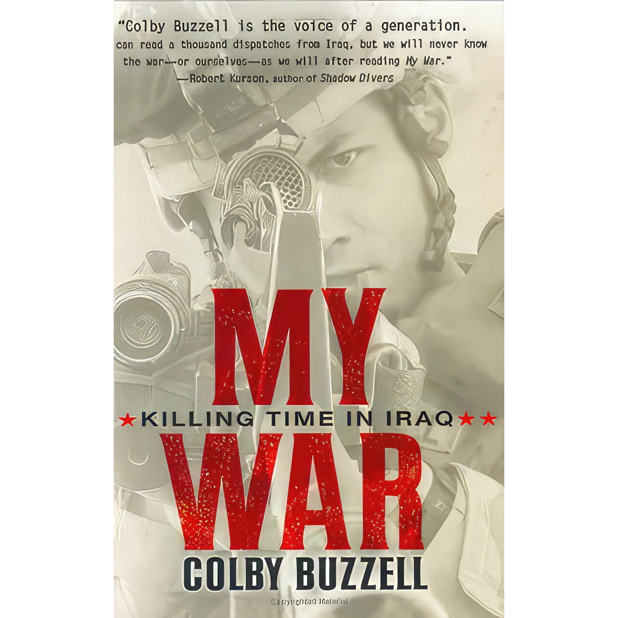 کتاب زبان اصلی My War اثر Colby BuzzellColby Buzzell انتشارات Putnam Adult