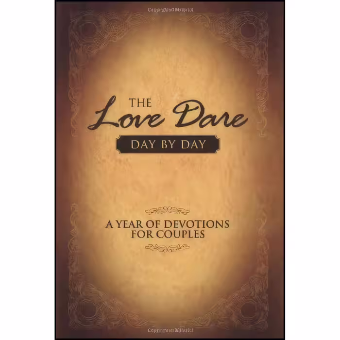 کتاب زبان اصلی The Love Dare Day by Day اثر Stephen Kendrick and Alex Kendrick