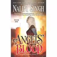 کتاب زبان اصلی Angels Blood Guild Hunter Book  اثر Nalini Singh انتشارات Berkley
