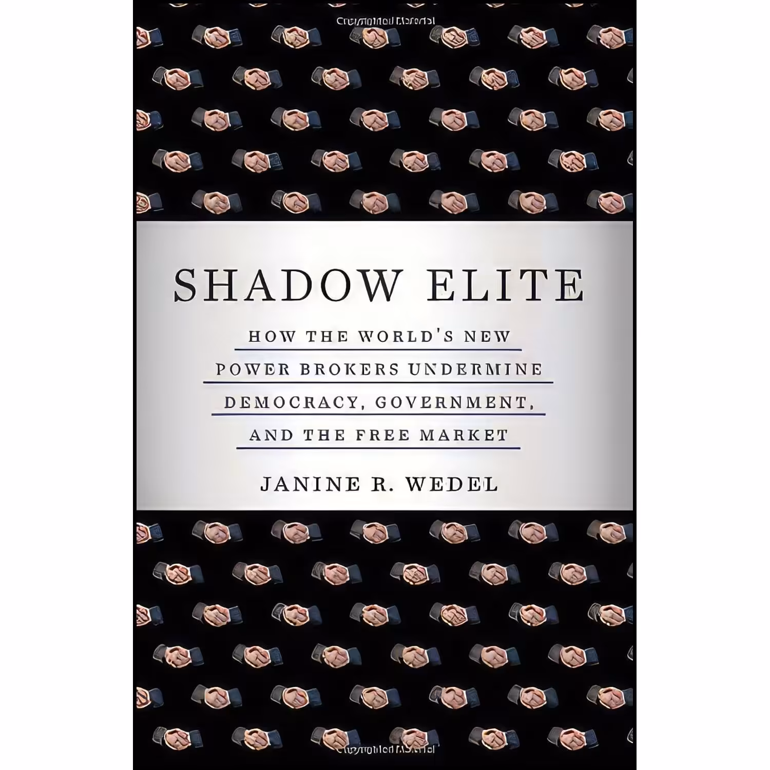 کتاب زبان اصلی Shadow Elite اثر Janine R Wedel