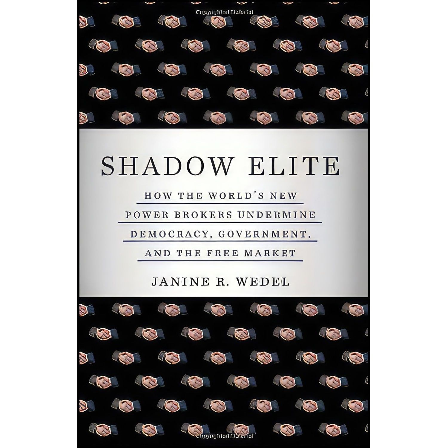کتاب زبان اصلی Shadow Elite اثر Janine R Wedel