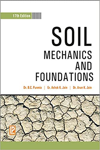 󾕇 دانلود کتاب Soil Mechanics and Foundations, 17th ed, 2017 - دانلود کتاب های دانشگاهی