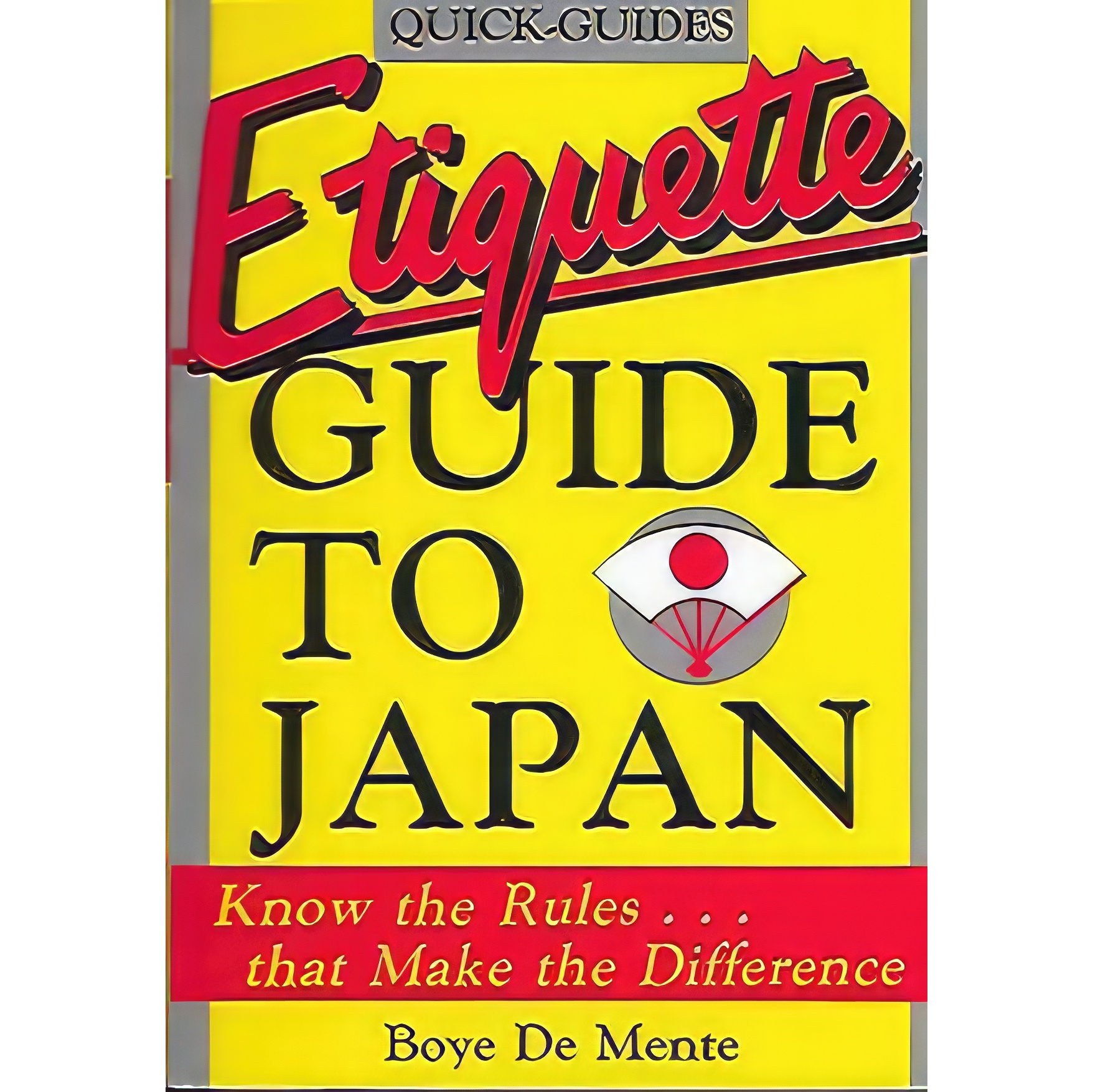 کتاب زبان اصلی Etiquette Guide to Japan اثر Boye Lafayette De Mente