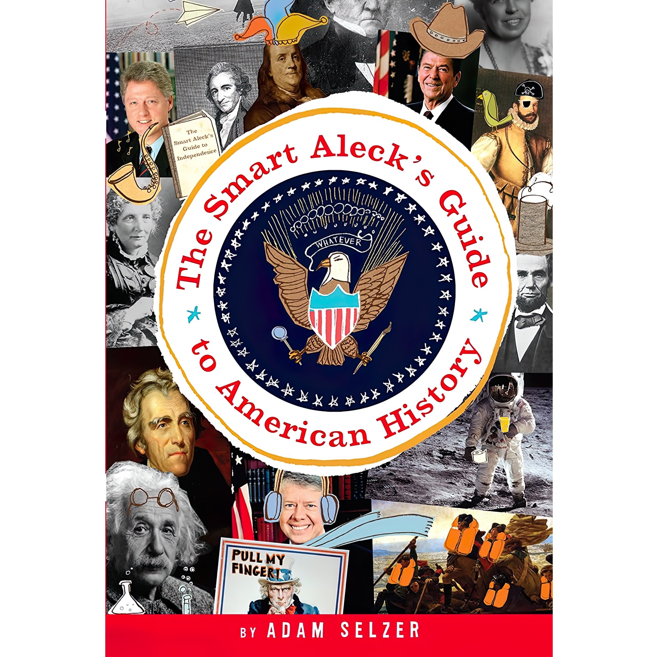 کتاب زبان اصلی The Smart Alecks Guide to American History اثر Adam Selzer