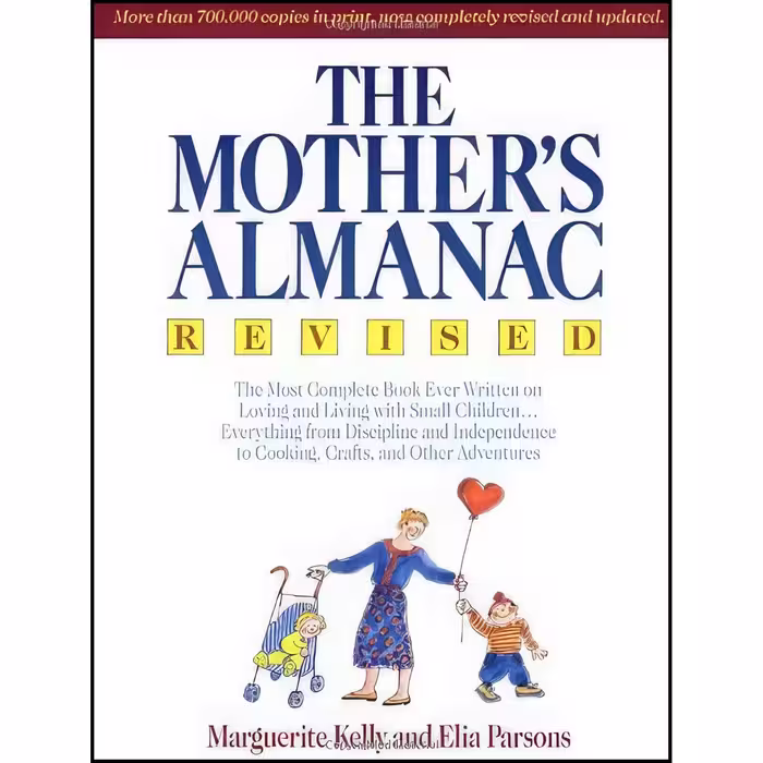 کتاب زبان اصلی The Mothers Almanac اثر Marguerite Kelly and Elia Parsons