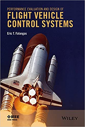  دانلود کتاب Performance Evaluation And Design Of Flight Vehicle Control Systems, 2016 - دانلود کتاب های دانشگاهی