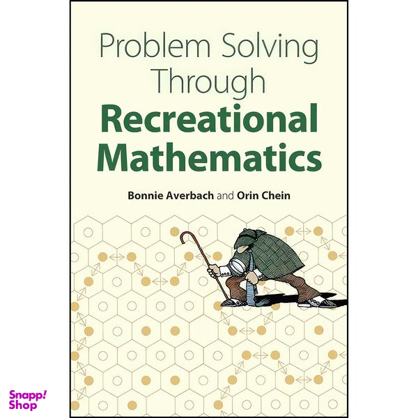 کتاب Problem Solving Through Recreational Mathematics  اثر Bonnie Averbach and Orin Chein انتشارات Dover Publications