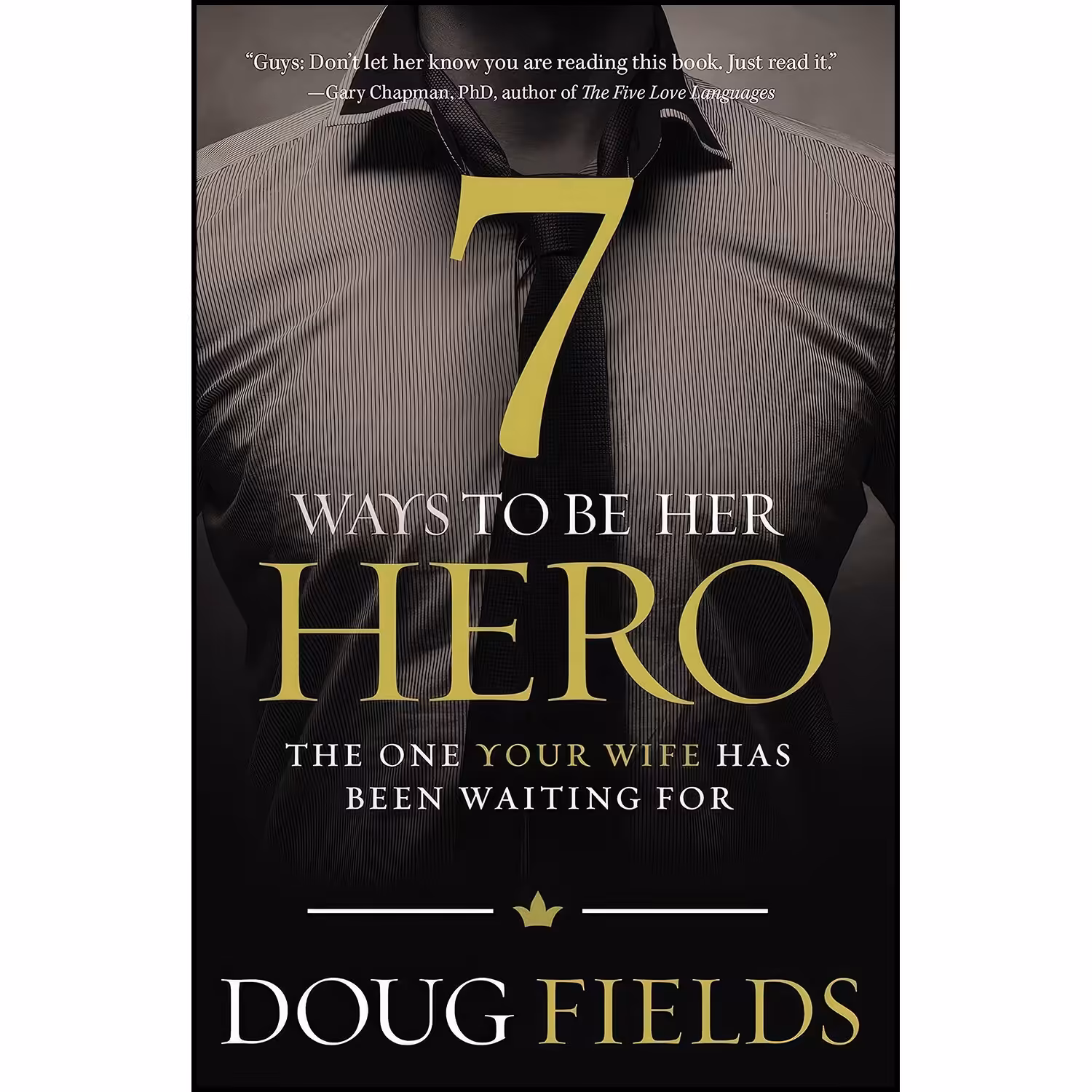 کتاب زبان اصلی  Ways to Be Her Hero اثر Doug Fields