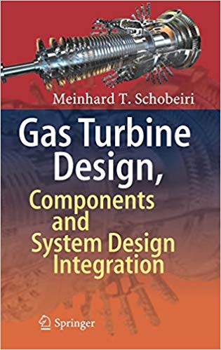  دانلود کتاب Gas Turbine Design, Components And System Design Integration, 2018 - دانلود کتاب های دانشگاهی