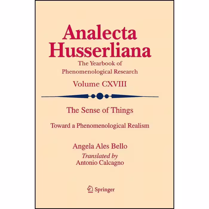 کتاب زبان اصلی The Sense of Things اثر Angela Ales Bello and Antonio Calcagno