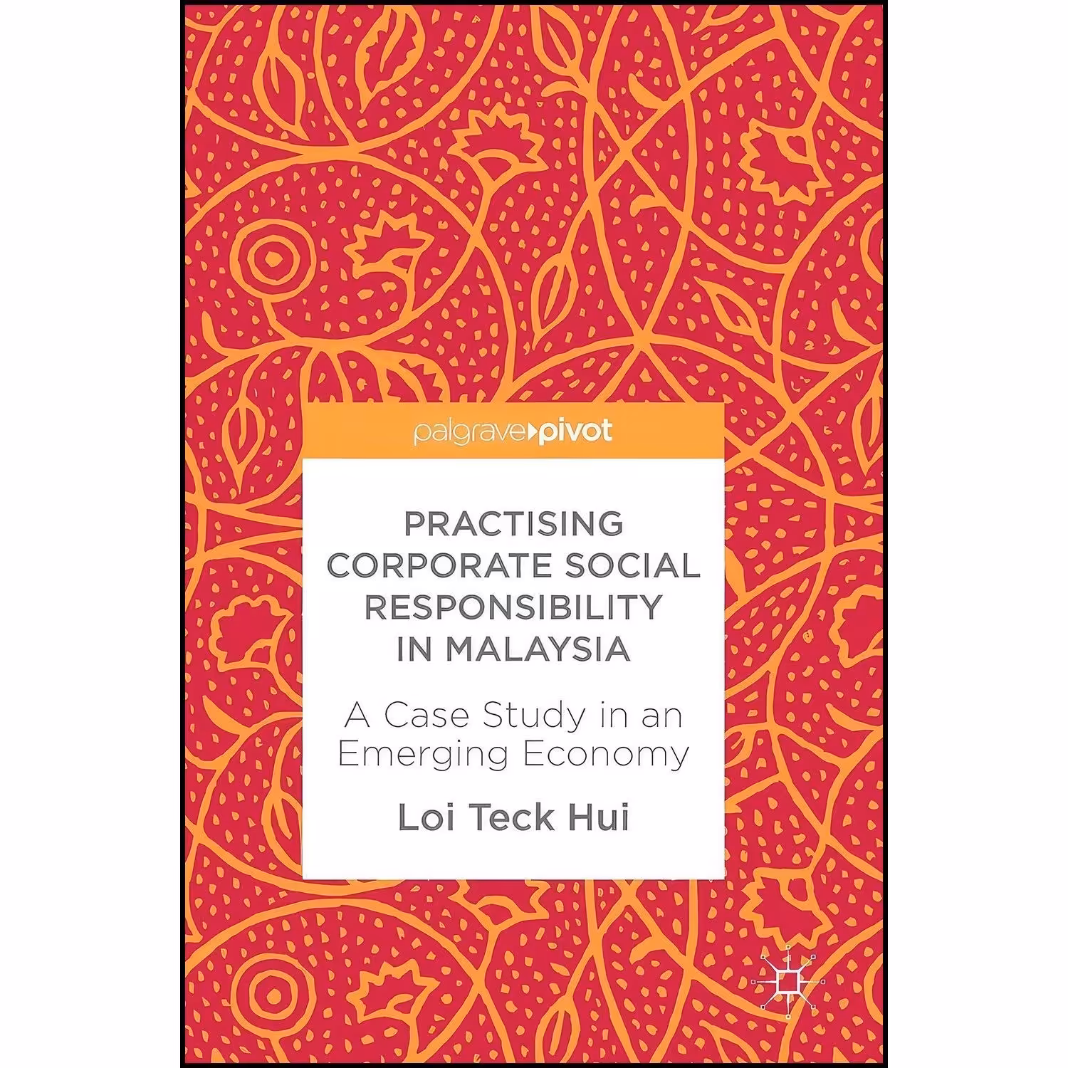 کتاب زبان اصلی Practising Corporate Social Responsibility in Malaysia