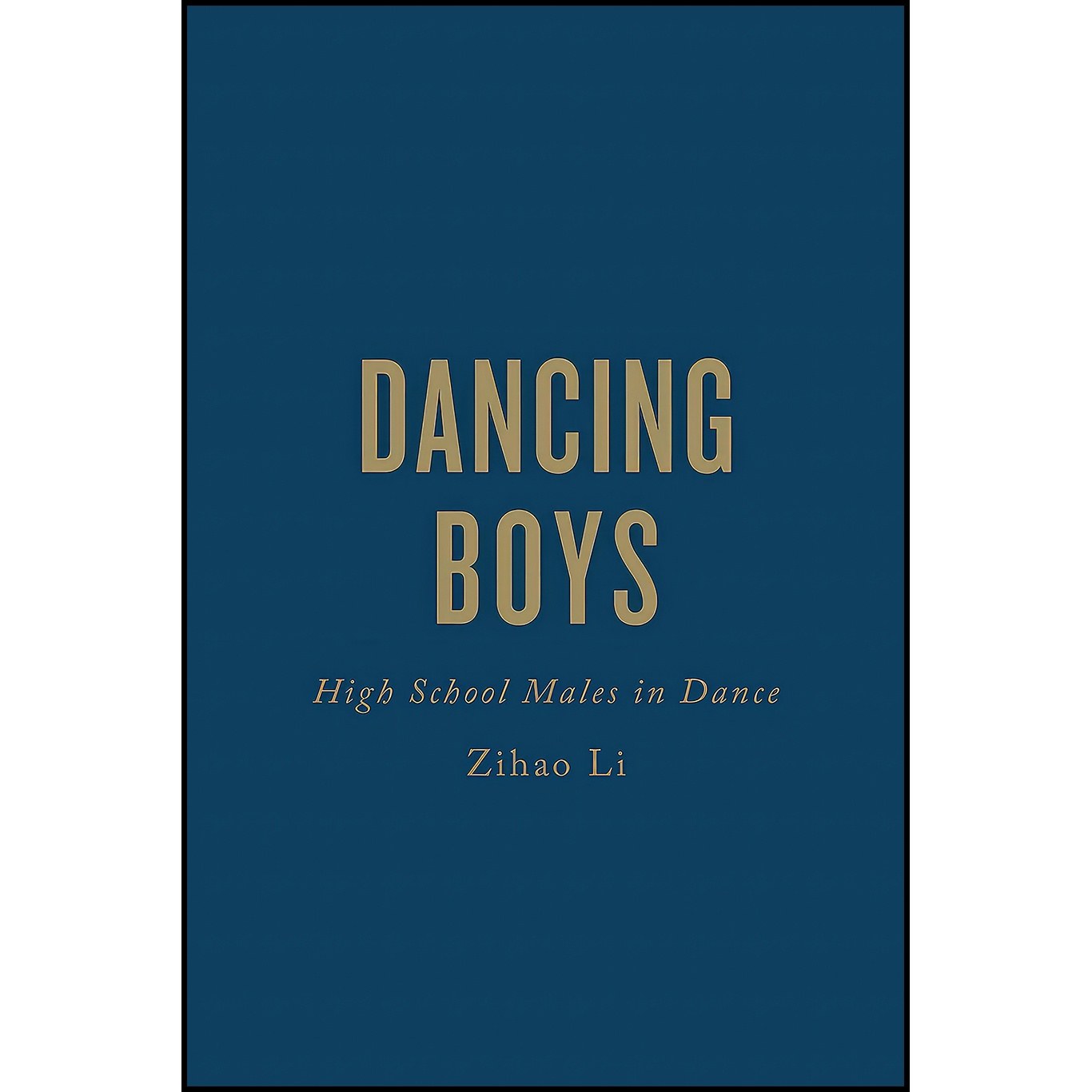 کتاب زبان اصلی Dancing Boys اثر Zihao Li
