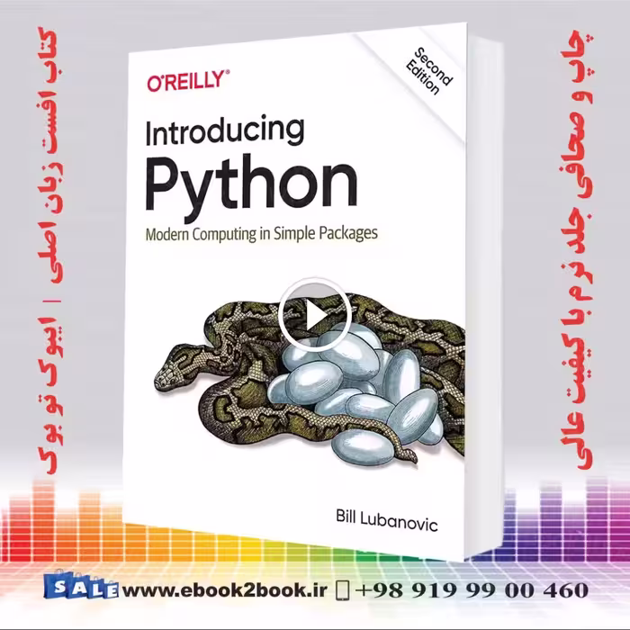 Introducing Python : Modern Computing in Simple Packages 2nd Edition