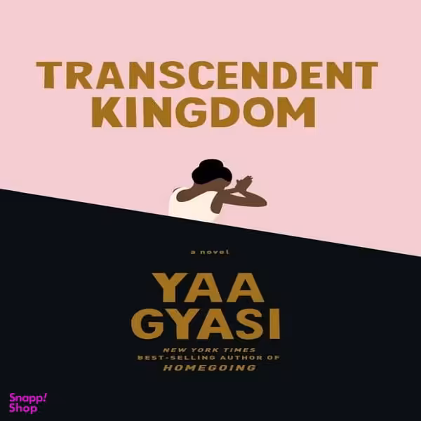 کتاب Transcendent Kingdom اثر Yaa Gyasi انتشارات سبزان