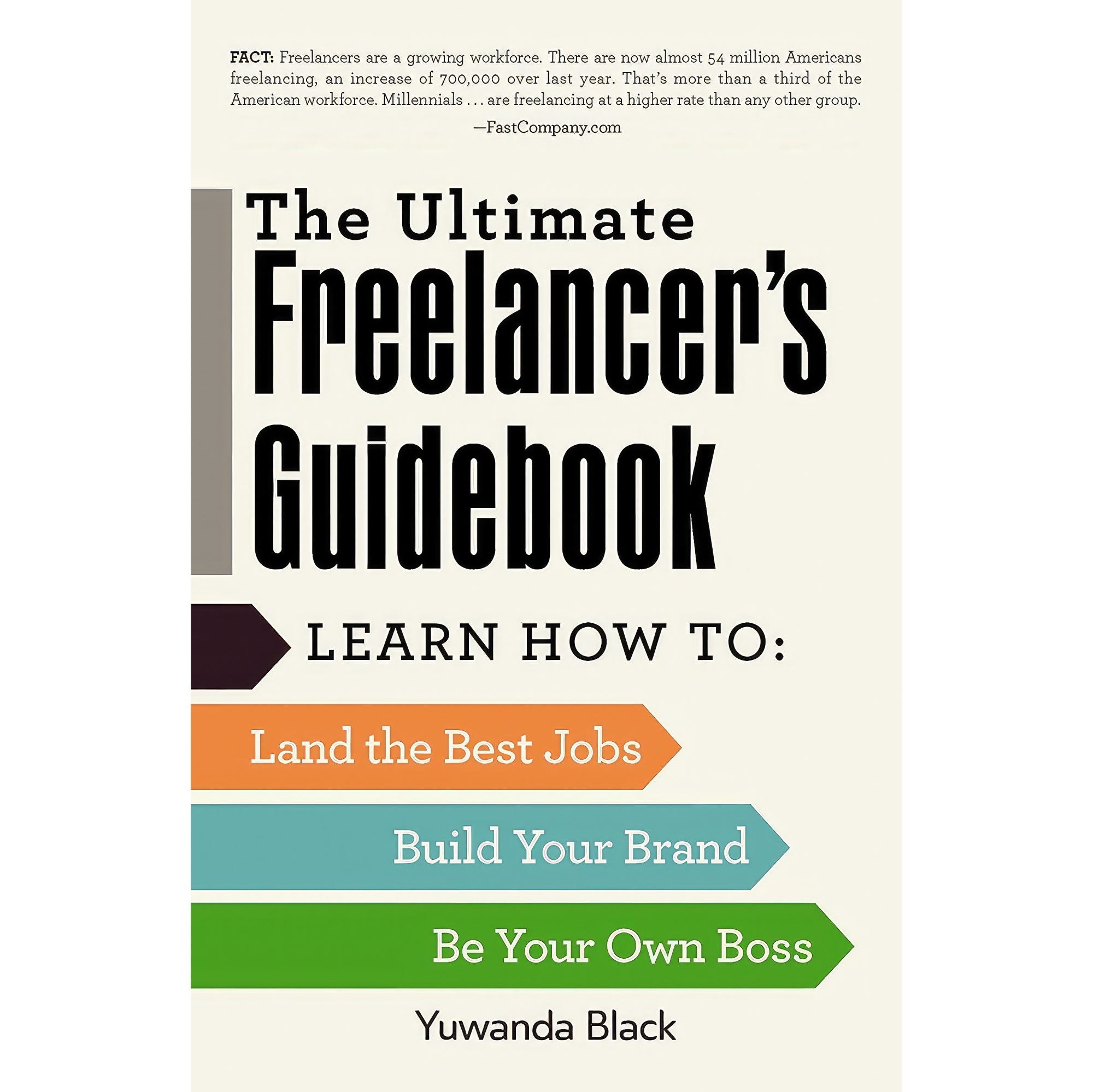 کتاب زبان اصلی The Ultimate Freelancers Guidebook اثر Yuwanda Black